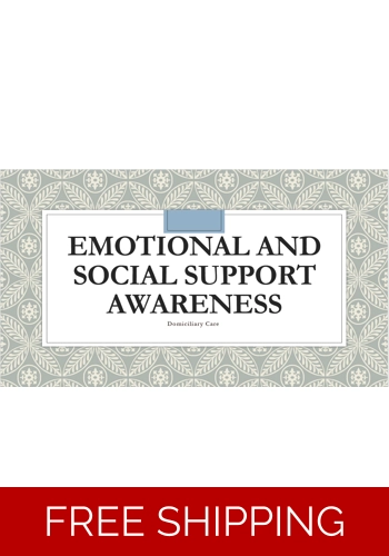 Domiciliary Care - Emotional and Social Support Awareness